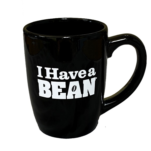 I Have a Bean Branded Coffee Mug | 11 oz