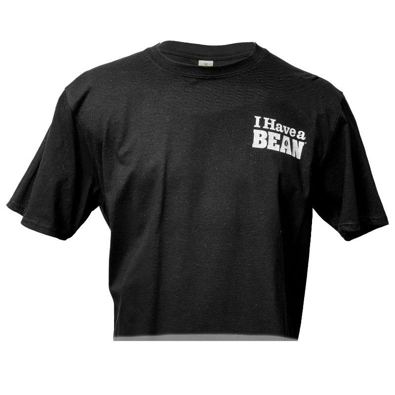 Front view of I Have a Bean 'A Higher State of Grind' black t-shirt on a white background